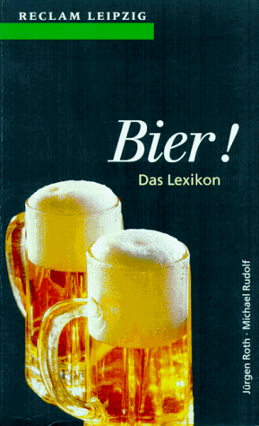 Bier. Das Lexikon.