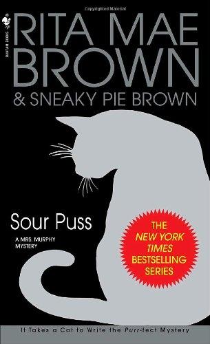 Sour Puss - A Mrs. Murphy Mystery