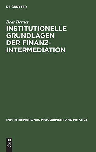 Institutionelle Grundlagen der Finanzintermediation (IMF: International Management and Finance)