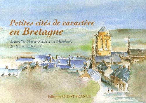 Petites cités de caractère en Bretagne