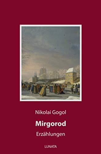 Mirgorod: Erzählungen