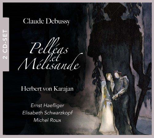 Debussy: Pelleas et Melisande (von Karajan)