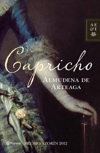 Capricho: Premio Azorín 2012 (Autores Españoles e Iberoamericanos)