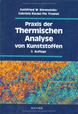 Praxis der Thermischen Analyse von Kunststoffen