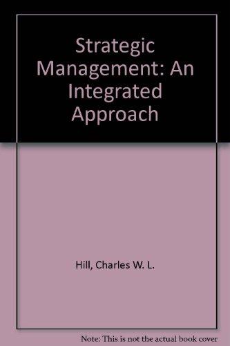 Strategic Management: An Integrated Approach