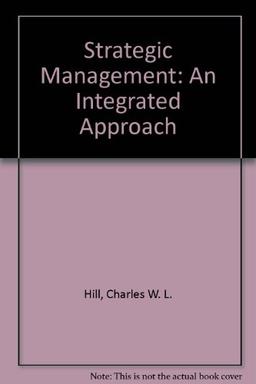 Strategic Management: An Integrated Approach