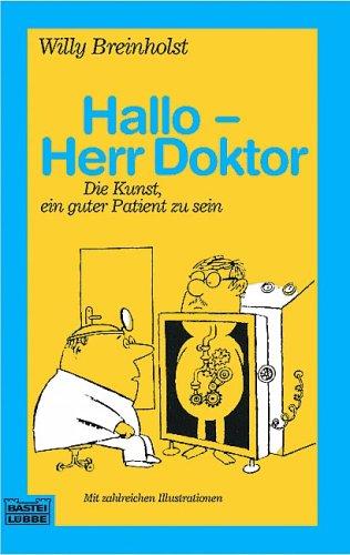 Hallo, Herr Doktor