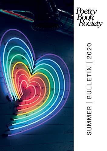 Poetry Book Society Summer 2020 Bulletin (PBS Bulletin, Band 256)