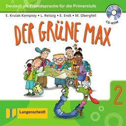 Der grüne Max 2 - CD-ROM 2: Deutsch als Fremdsprache für die Primarstufe