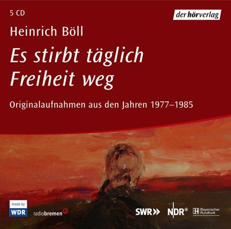 Es stirbt täglich Freiheit weg. 5 CDs . Originalaufnahmen aus den Jahren 1977-1985