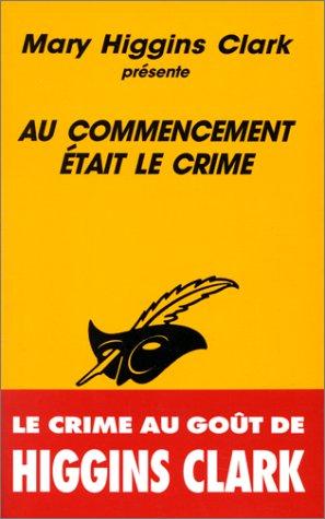 Au commencement était le crime