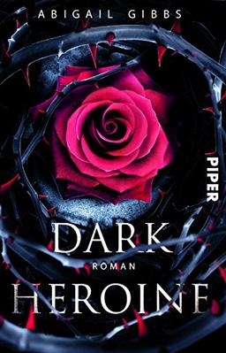 Dark Heroine: Roman