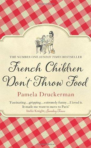 French Children Don't Throw Food