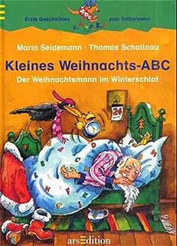 Kleines Weihnachts-ABC: Der Weihnachtsmann im Winterschlaf (Känguru - Erste Geschichten zum Selberlesen / Ab 7 Jahre)