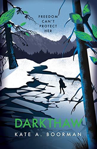 Darkthaw (The Winterkill Trilogy)