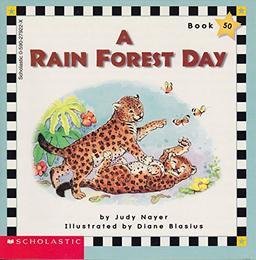 A rain forest day (Scholastic phonics readers)