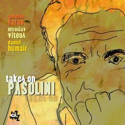 Takes on Pasolini