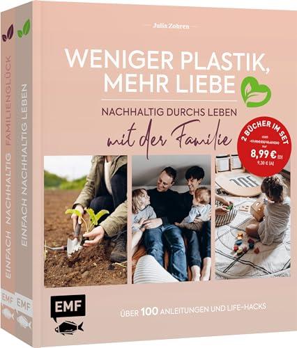 Weniger Plastik, mehr Liebe: Nachhaltig durchs Leben mit der Familie: 2 Bücher im Bundle: Über 100 Anleitungen und Life-Hacks: Haushalt, Kosmetik, Wohnen, Ernährung, Baby, Garten, Reisen und mehr