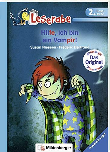 Hilfe, ich bin ein Vampir! (Leserabe mit Mildenberger Silbenmethode)