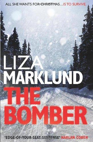 The Bomber (Annika Bengtzon, Band 1)