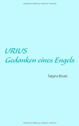 Urius: Gedanken eines Engels