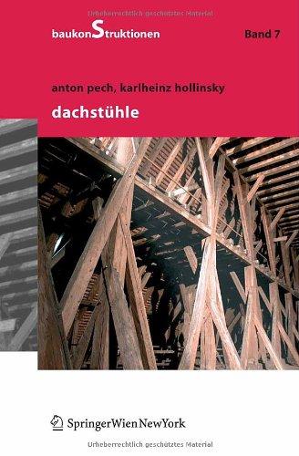 Baukonstruktionen, Band 7: Dachstühle