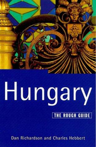 The Rough Guide to Hungary: A Rough Guide, Fourth Edition (4th Edition)