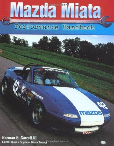 Mazda Miata Performance Handbook (Performance Handbook Series)