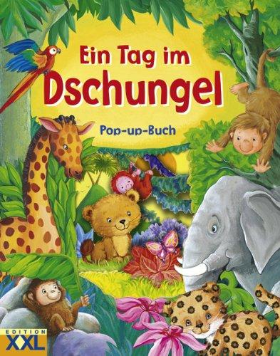 Ein Tag im Dschungel: Pop up-Buch