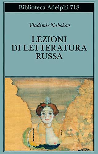 Lezioni di letteratura russa (Biblioteca Adelphi)