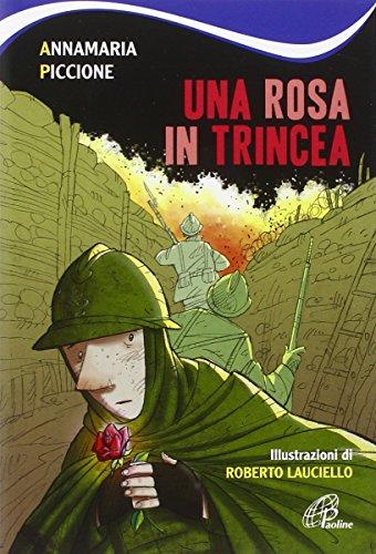 Una rosa in trincea