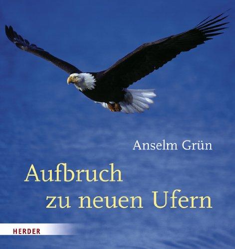 Aufbruch zu neuen Ufern