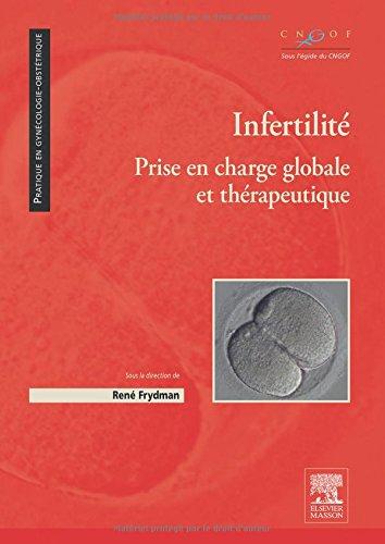 Infertilité : prise en charge globale et thérapeutique