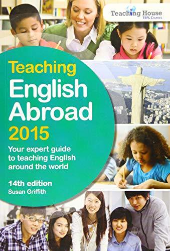 Teaching English Abroad: Your expert guide to teaching English around the world