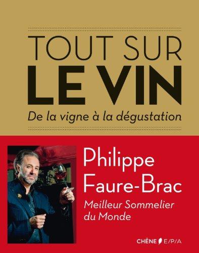 Tout sur le vin : de la vigne à la dégustation