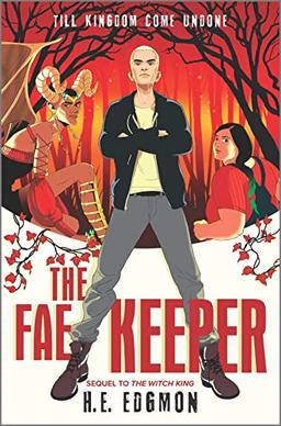 The Fae Keeper (The Witch King Duology, 2)