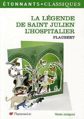 La légende de saint Julien l'Hospitalier