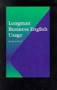 Longman Business English Usage (Professional English)