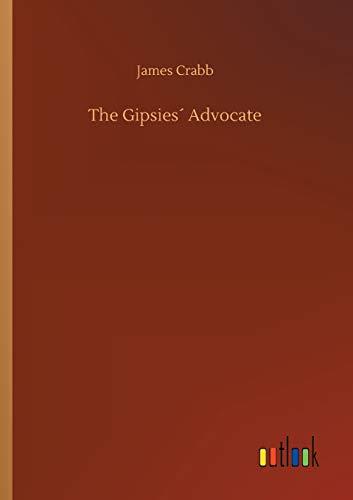 The Gipsies´ Advocate