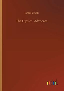 The Gipsies´ Advocate