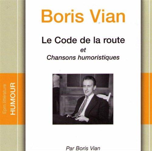 Le code de la route. Chansons humoristiques