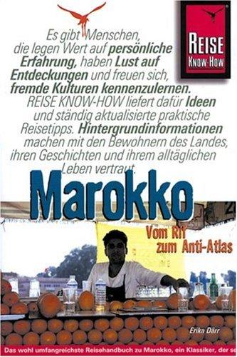 Marokko: Vom Rif zum Anti-Atlas. Nordafrika entdecken