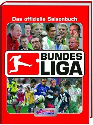 Bundesliga Lexikon: Das offizielle Nachschlagewerk. Alle Vereine - Alle Spieler - Alle Tore