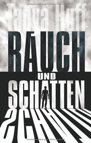 Rauch und Schatten