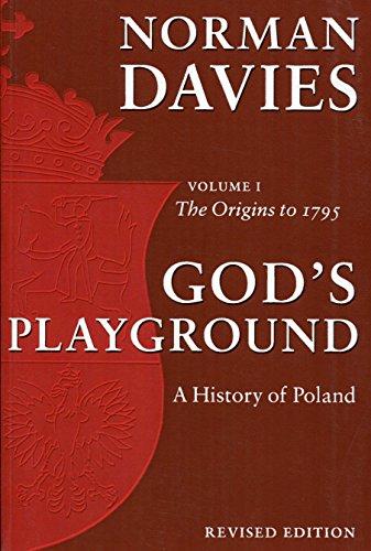 God's Playground: A History of Poland