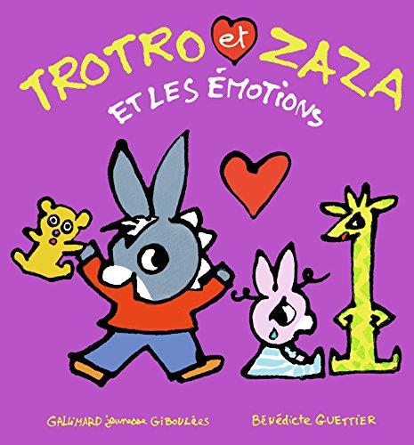 Trotro et Zaza. Vol. 9. Trotro et Zaza et les émotions