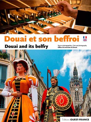 Douai et son beffroi. Douai and its belfry