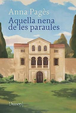 Aquella nena de les paraules (Narrativa)