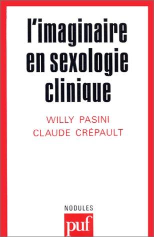 L'Imaginaire en sexologie clinique