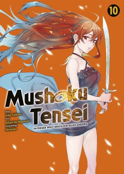 Mushoku Tensei - In dieser Welt mach ich alles anders: Bd. 10